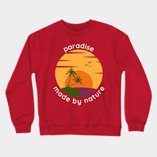 Paradise dark background Crewneck Sweatshirt